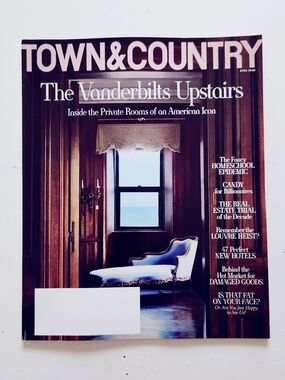 🍭7/$15 Town & Country Magazine April 2026 The Vanderbilts Upstairs